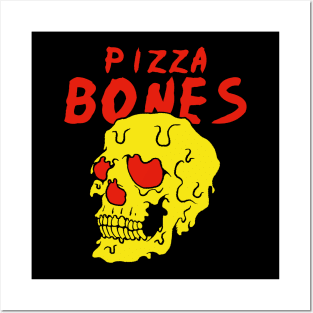 Pizza Bones Posters and Art